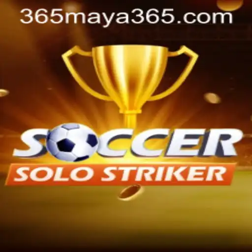 Exploring the Exciting World of SoccerSoloStriker: A Maya365 Adventure